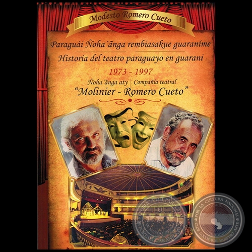 PARAGUÁI ÑOHA ANGA REMBIASAKUE GUARANÍME - Por MODESTO ROMERO CUETO - Año 2012